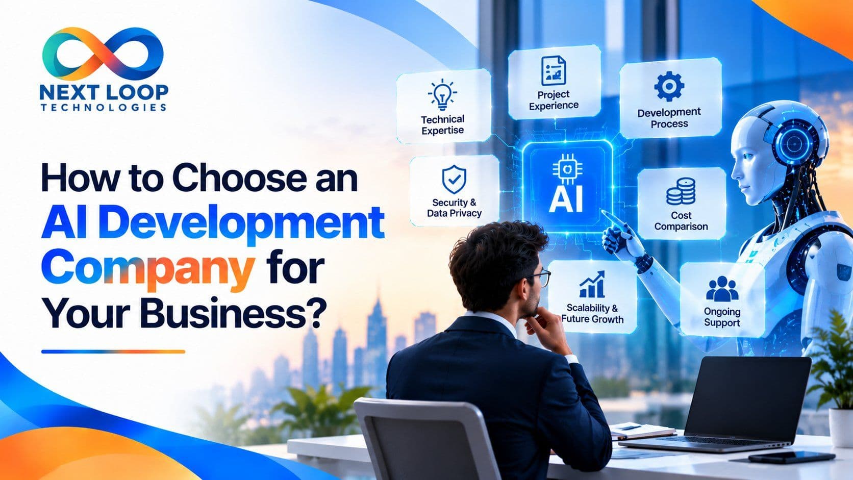 How to Choose an AI Development Company for  Your Business?